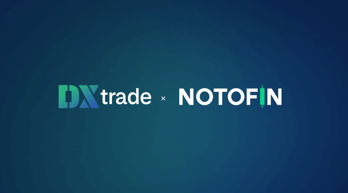 DXtrade enhances trading performance intelligence suite with Notofin partnership